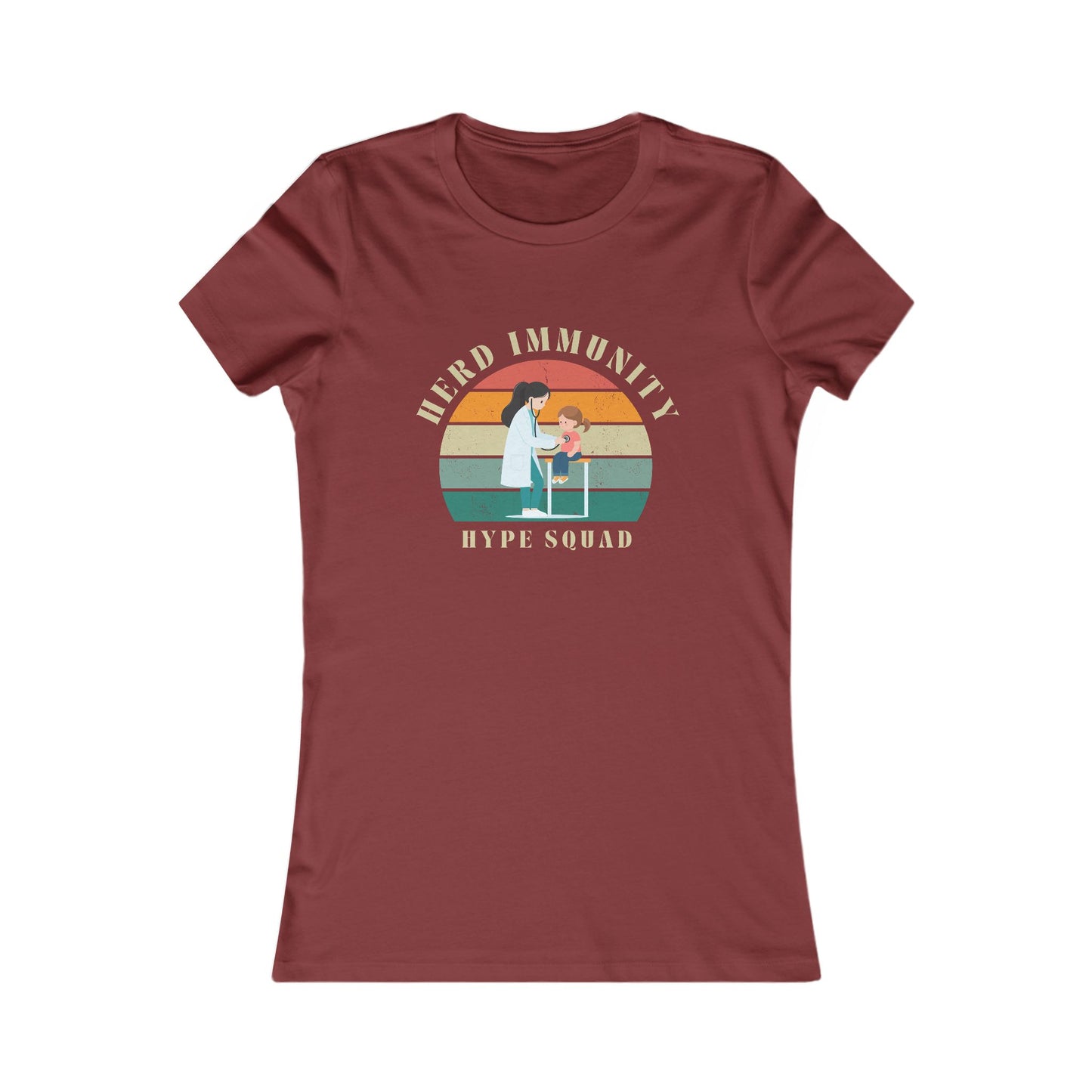 Herd Immunity Hype Squad - A Vaccination Advocate Fitted T-Shirt