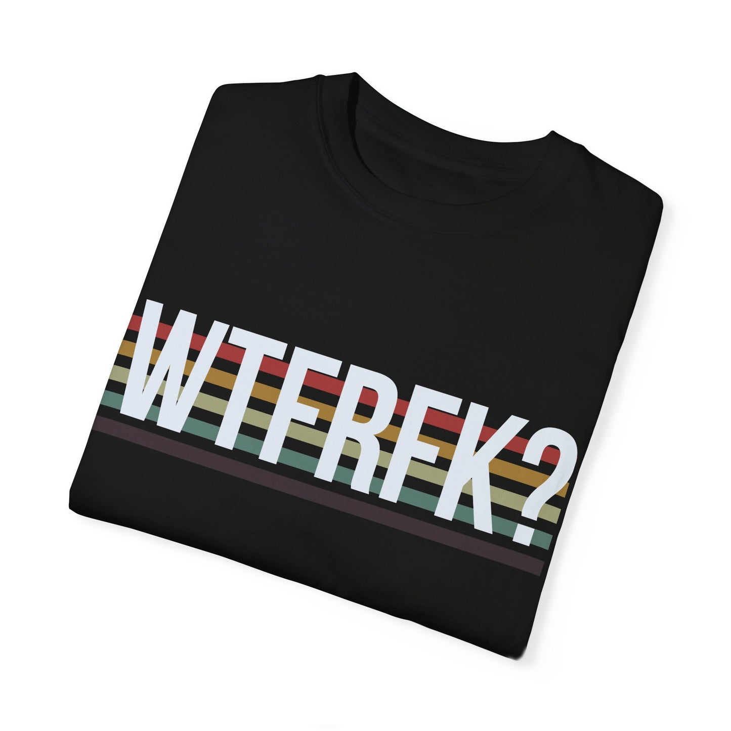 WTF RFK T-shirt - Unisex Garment-Dyed Tee