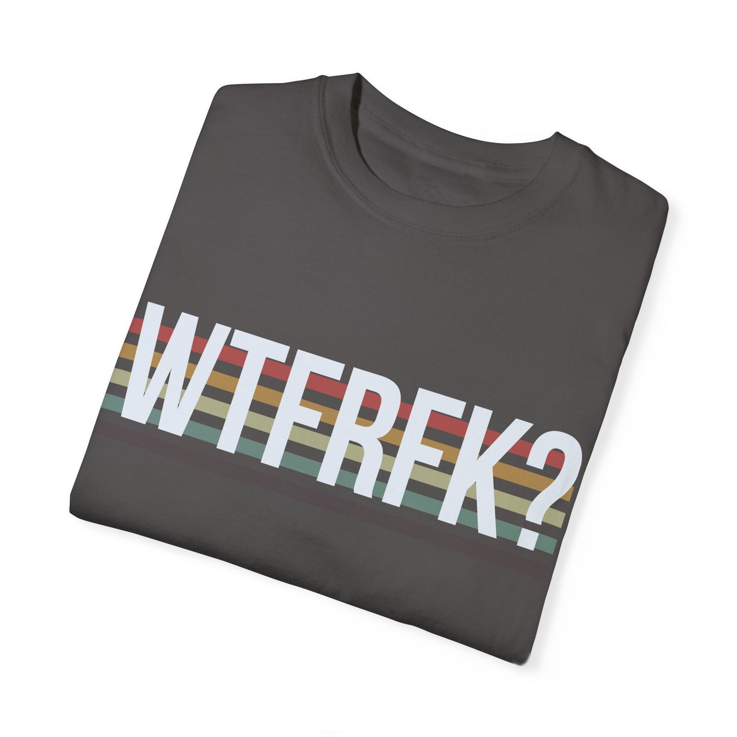 WTF RFK T-shirt - Unisex Garment-Dyed Tee