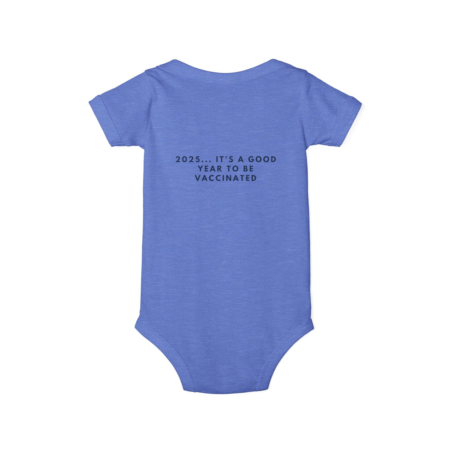 Cute Infant Jersey One Piece - 'Welcome to the Herd Little One!' & '2025... It's a Good Year to be Vaccinated'