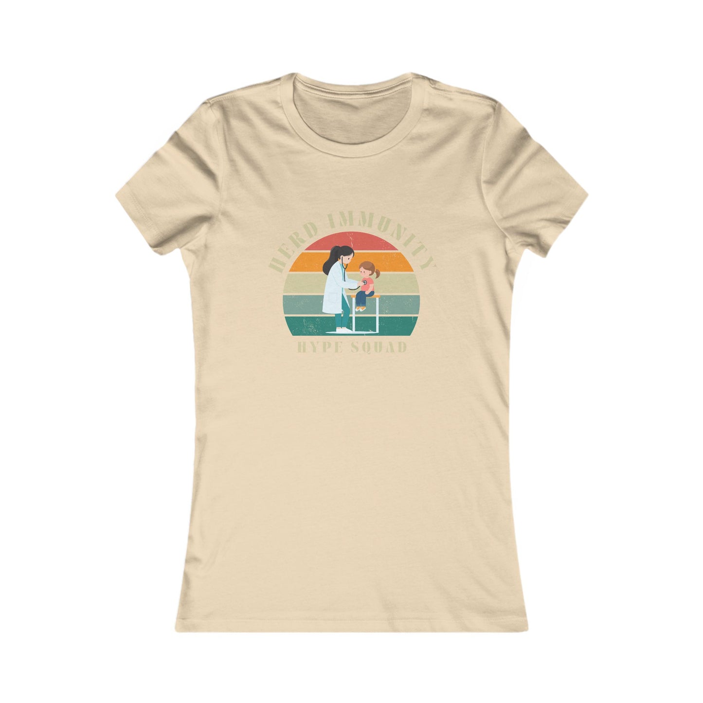 Herd Immunity Hype Squad - A Vaccination Advocate Fitted T-Shirt