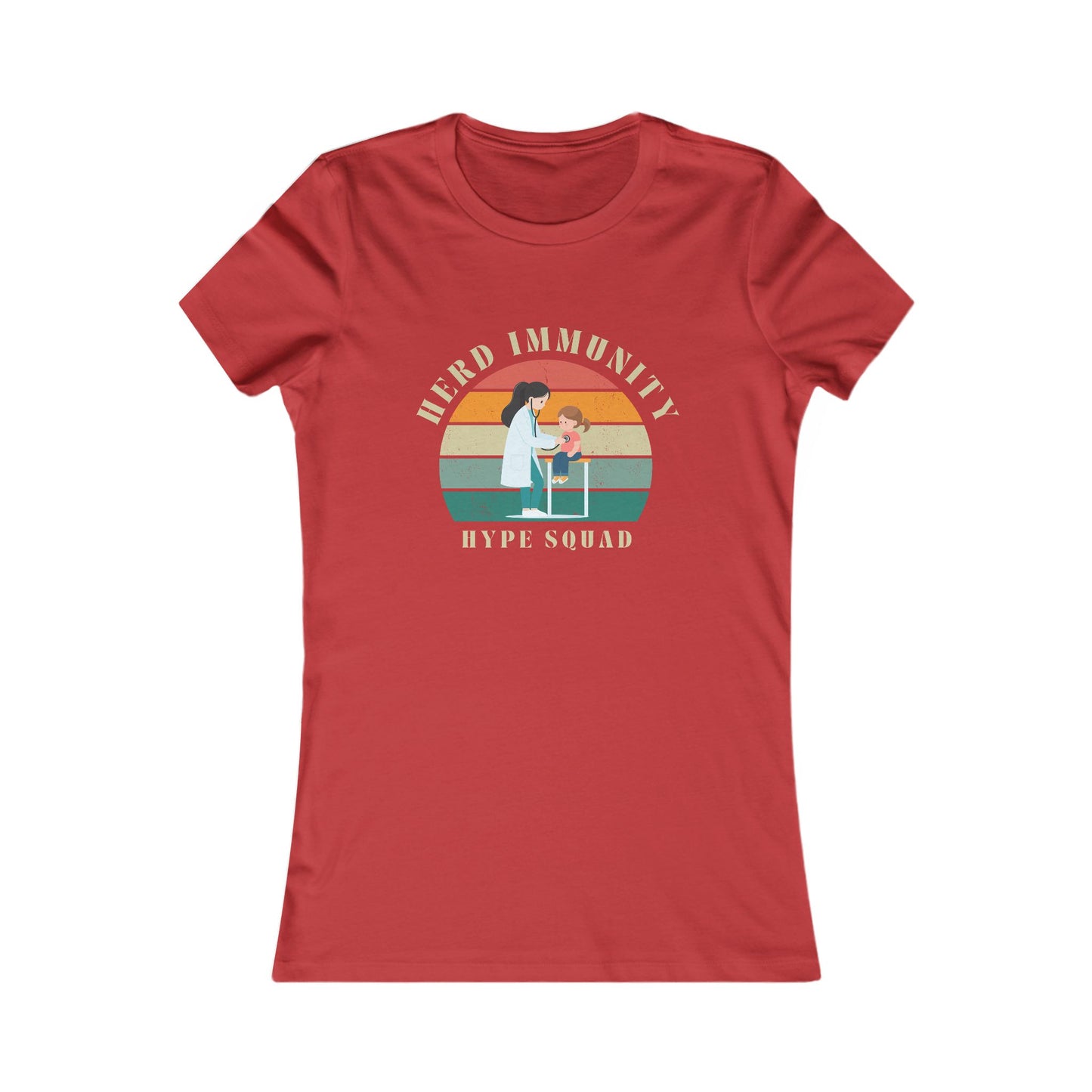 Herd Immunity Hype Squad - A Vaccination Advocate Fitted T-Shirt