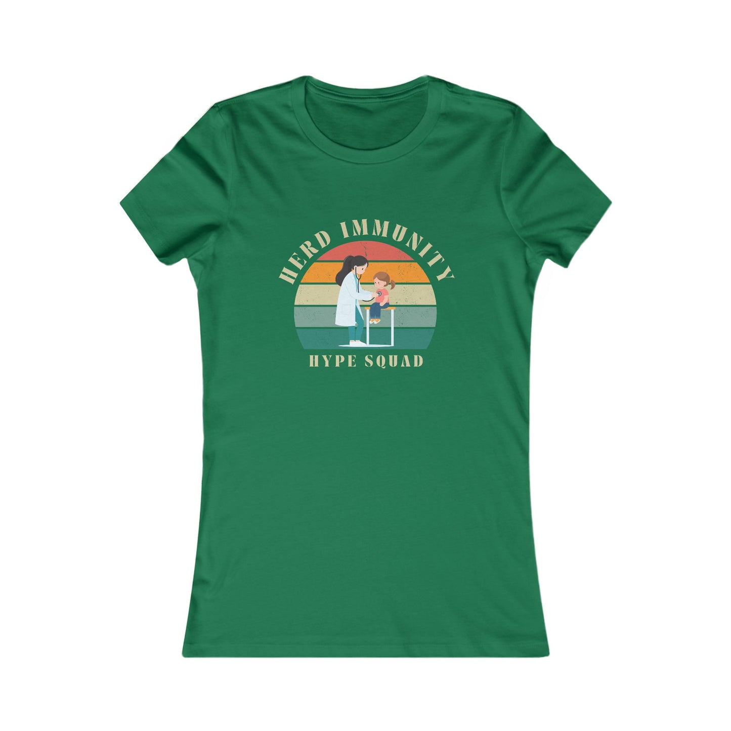 Herd Immunity Hype Squad - A Vaccination Advocate Fitted T-Shirt