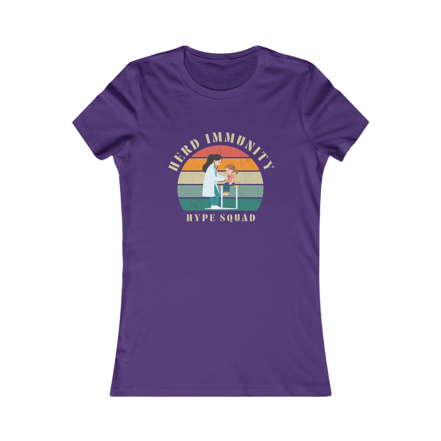 Herd Immunity Hype Squad - A Vaccination Advocate Fitted T-Shirt