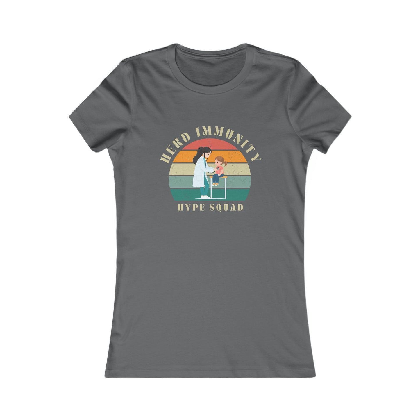 Herd Immunity Hype Squad - A Vaccination Advocate Fitted T-Shirt