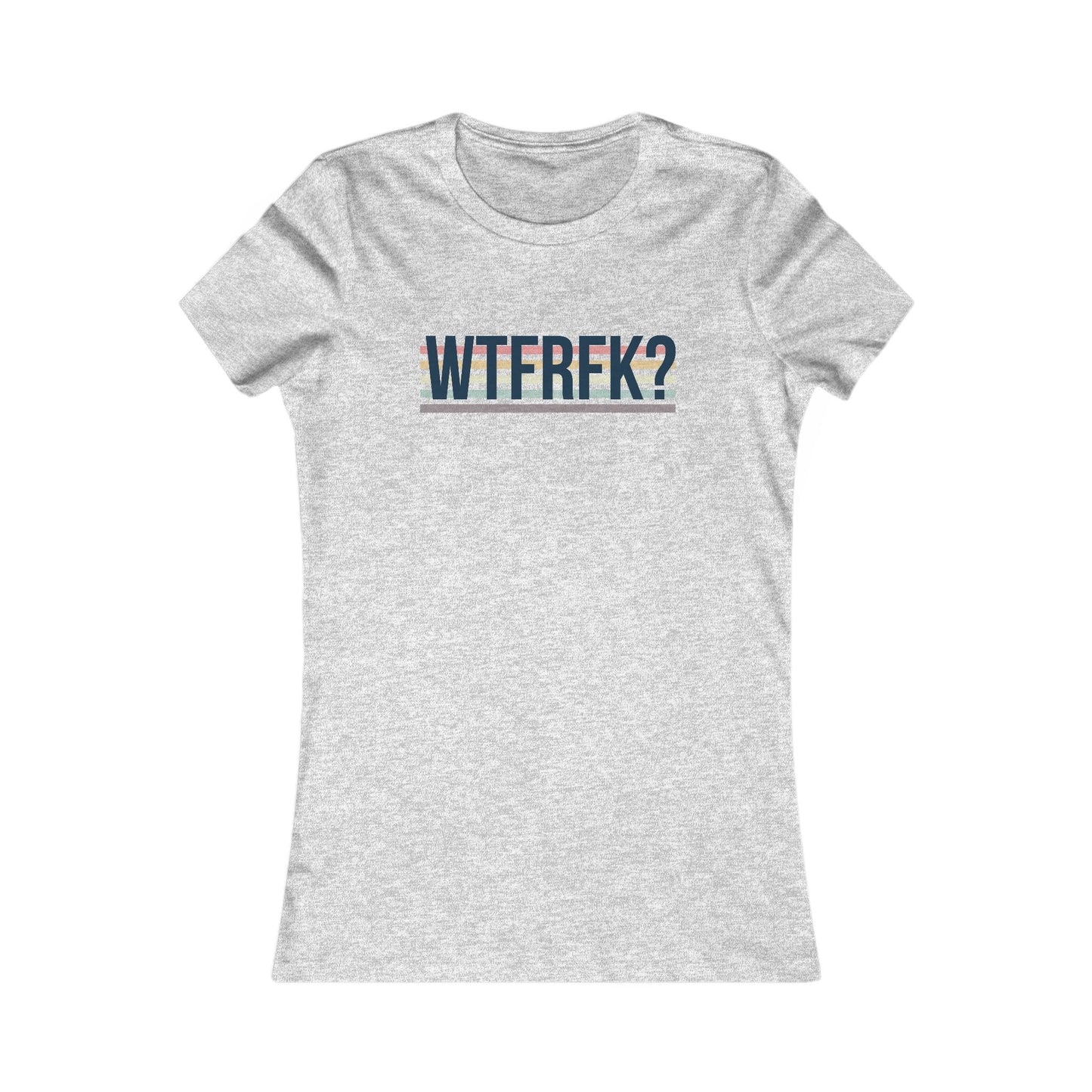 WTF RFK? Fitted T-Shirt for those who do not support the anti-vax agenda