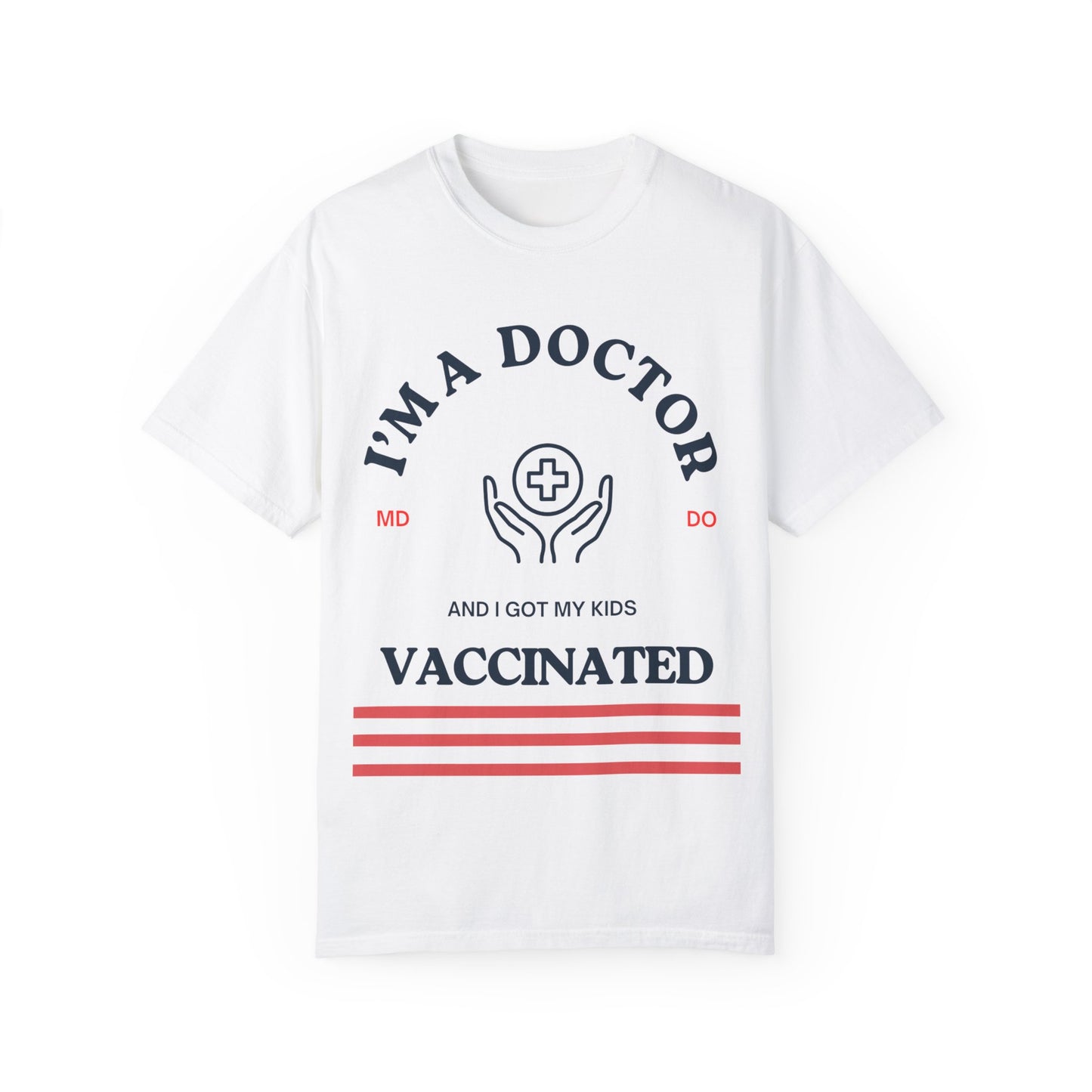 Doctors Kids Are Vaccinated Unisex T-Shirt: Kids Vaccinated Research Design